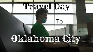 Traveling to Oklahoma City (Travel Vlog)