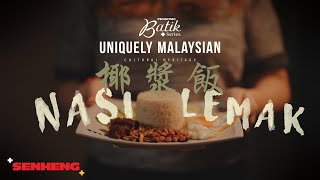 Uniquely Malaysian \