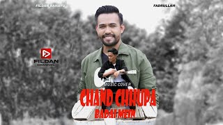 ( COVER INDIA ) chand chhupa badal mein - fildan feat fadrullah | Fildan Channel