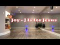 Joy - J Is for Jesus line dance (Dance & Teach)