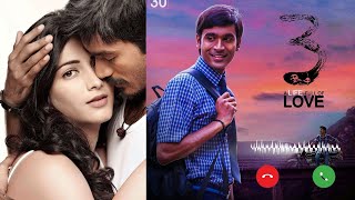 Love Ringtone | 3 Movie | Moonu | Dhanush | Anirudh |