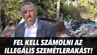 Érdi illegális szemétlerakás végleges felszámolására tett javaslatot a Mi Hazánk