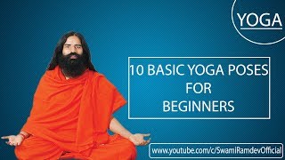 10 Yoga Poses for Beginners | Swami Ramdev