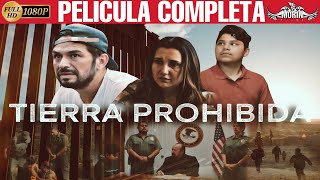 TIERRA PROHIBIDA - PELÍCULA COMPLETA EN ESPAÑOL