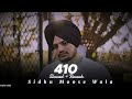 410 sidhu moose wala slowed reverb