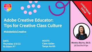 4 Ways to Cultivate a Creative Class Culture | The Adobe Creative Educator Livestream Show