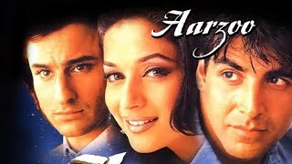 Aarzoo (1999) Full Movie Hindi Hd | Akshay Kumar| Saif Ali Khan| madhuri dixit