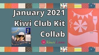 Play to Create With Me ~ January 2021 Kiwi Club Kit Collaboration