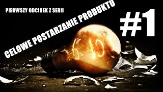 Ciekawy Świat | Celowe postarzanie produktu #1