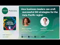 How business leaders can craft successful DEI strategies for the Asia-Pacific region