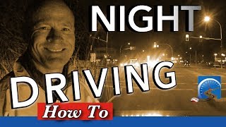 How to Drive at Night :: Tips & Techniques to Safely Drive in the Dark