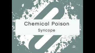 Chemical Poison - Syncope (Original Mix) [System Recordings]