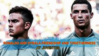 Cristiano Ronaldo And Paulo Dybala Friendship Momments At Juventus