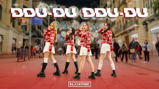 [KPOP IN PUBLIC CHRISTMAS] BLACKPINK - DDU DU DDU DU Dance Cover by SOUL from Barcelona