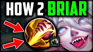 How to Briar & CARRY for Beginners (BEST BUILD/RUNES) - Briar Jungle Guide Season14