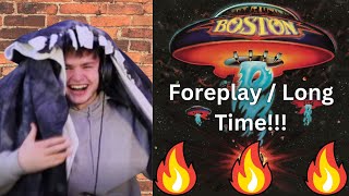 Teen Reacts To Boston - Foreplay / Long Time!!!