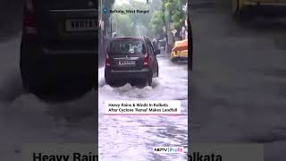 Cyclone Remal Aftermath: Heavy Rain And Waterlogging In Parts Of Kolkata | Cyclone Remal Video