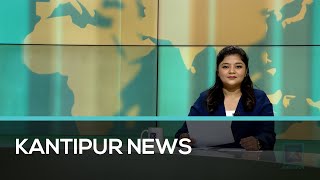 Kantipur English News 10:30 PM | Full English News - 10 February 2025