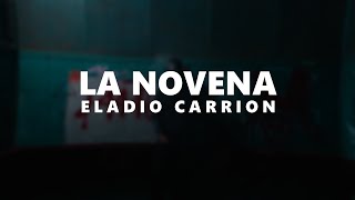 La Novena - Eladio Carrión (Lyrincs)
