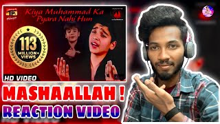 Reaction on : Kiya Muhammad Ka Pyara Nahi Hun | Ali Shanawar, Ali Jee Reaction Video | Noha Reaction