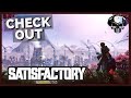 Check Out: Satisfactory