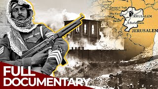 Israel - May 1948: The Battle for Jerusalem | Free Documentary History