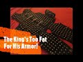 The King's Too Fat For His Armor! (Robert Brigandine, Mytholon)