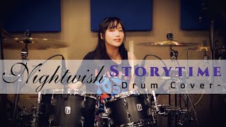 Nightwish - Storytime 【Drum Cover】