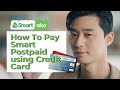 How To Pay Smart Postpaid via Credit Card