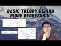 Ridge Regression Theory