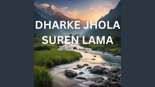 Dharke Jhola