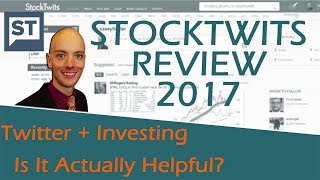 StockTwits Review 2017 - Is The StockTwits App Legit + Should You Use It?