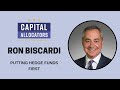 ron biscardi – putting hedge funds in context capital allocators ep.83