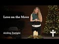 Love on the Move - Aisling Zweigle | December 21, 2025
