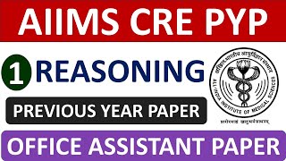 AIIMS CRE PREVIOUS YEAR PAPER - RESONING - FOR ALL POSTS - STUDY PORTAL ACADEMY !!