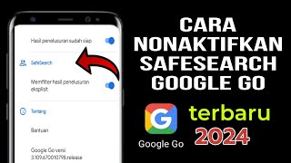 Cara Nonaktifkan Safesearch Google Go 2024