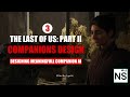 The Last Of Us: Part 2 Companion AI - Game Design Explained #3