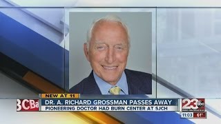 Dr. A. Richard Grossman passes away