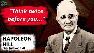 Napoleon Hill | Think & Grow Rich | Life Changing Quotes for High Ambition People