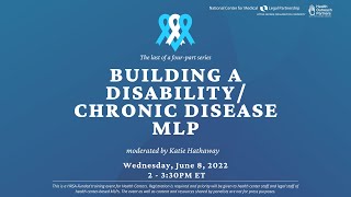 Building a Disability/Chronic Disease MLP