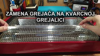 Zamena grejača na kvarcnoj grejalici