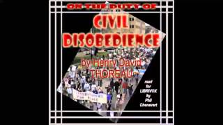 On the Duty of Civil Disobedience (FULL Audiobook)