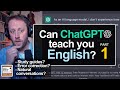 821. ChatGPT & Learning English PART 1