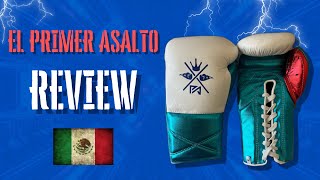 Review: El Primer Asalto Gloves – Metallic Teal \u0026 Red Edition