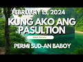 KUNG AKO ANG PASULTION - PERMI SUD AN BABOY - THURSDAY FEBRUARY 15, 2024