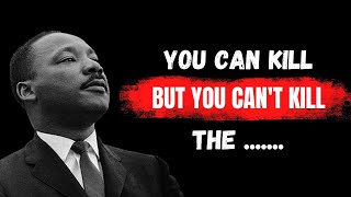 Martin Luther King Jr. Quotes That Will Motivate You to Live Your Life to the Fullest | Quotes