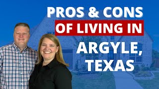 Pros and Cons of Living in Argyle Texas | Best Dallas Suburbs