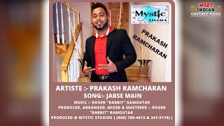 Prakash Ramcharan X Mystic Studios - Jabse Main (2021 Bollywood Cover)