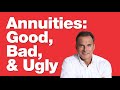 11-13-24 Annuities: Good, Bad, & Ugly