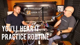 Practice Routine - Peter Martin & Adam Maness | You'll Hear It S4E15